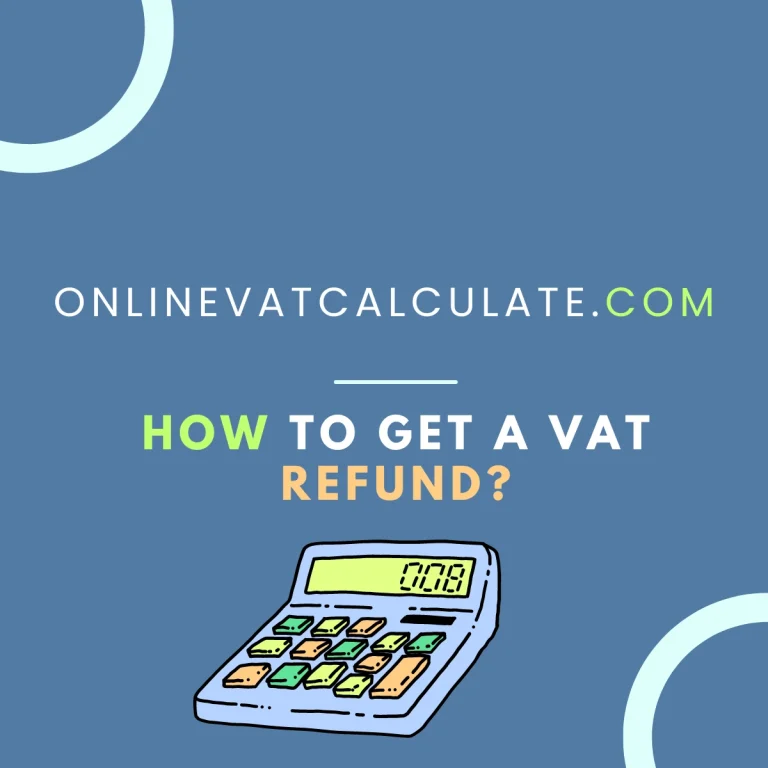 HOW TO GET A VAT REFUND?