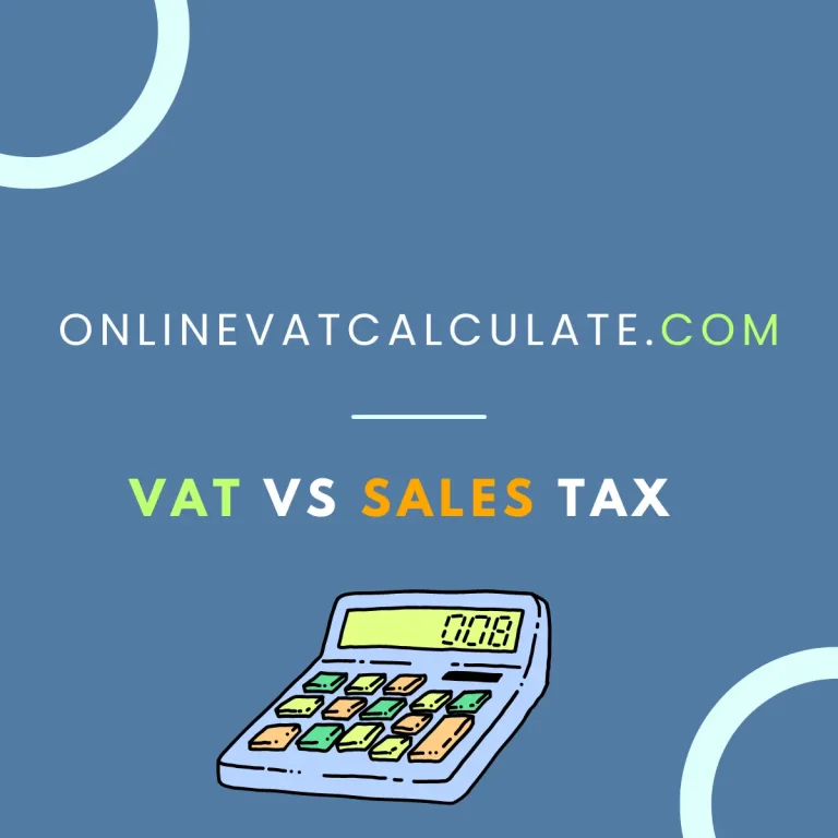 Difference Between VAT And Sales Tax