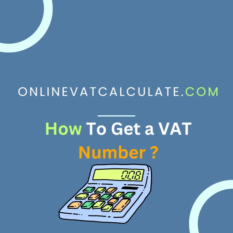 HOW TO GET A VAT NUMBER?